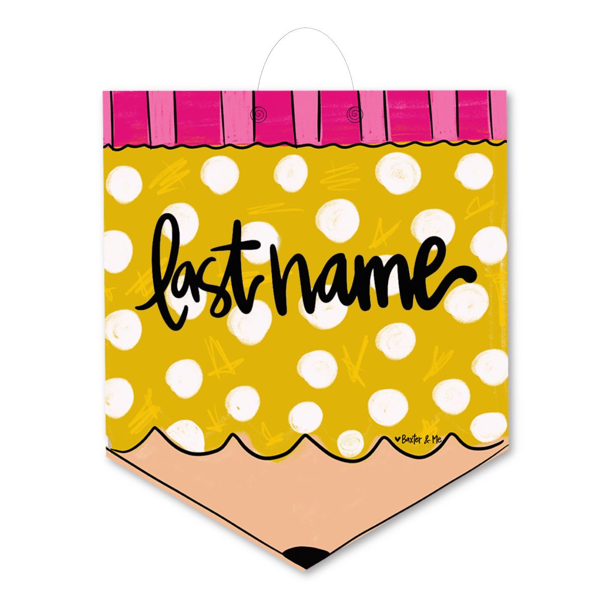 Baxter & Me - Personalized Door Hanger Pencil