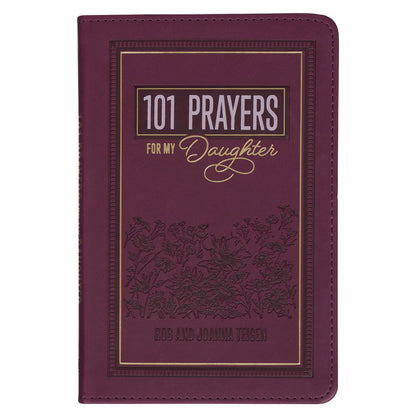 101 Prayers for My Daughter Plum Faux Leather Prayer Book