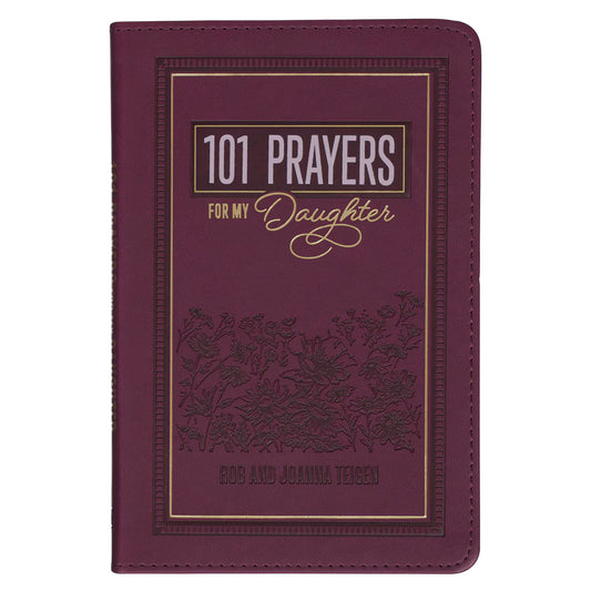 101 Prayers for My Daughter Plum Faux Leather Prayer Book
