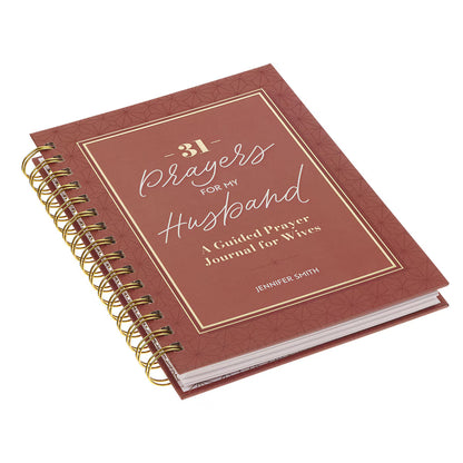 31 Prayers for My Husband Spiral Hardcover Prayer Journal