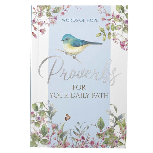 Proverbs for Your Daily Path Devotional