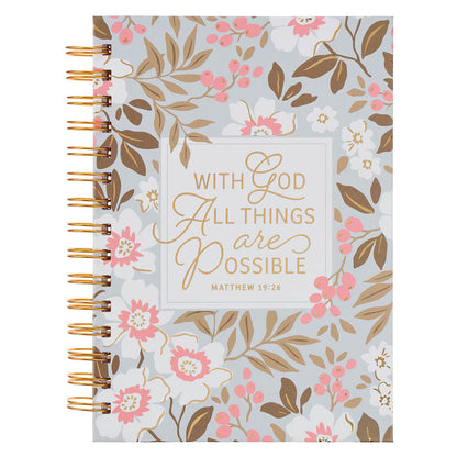 Things Are Possible White Poppy Spiral Journal Matthew 19:26