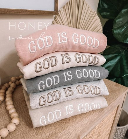 Embroidered God Is Good Sweatshirt Dusty Pink