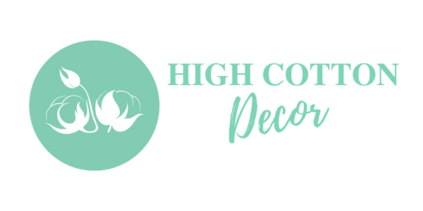 High Cotton Decor