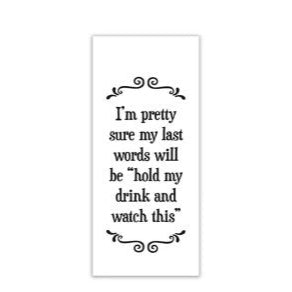 Funny Message Kitchen Towels