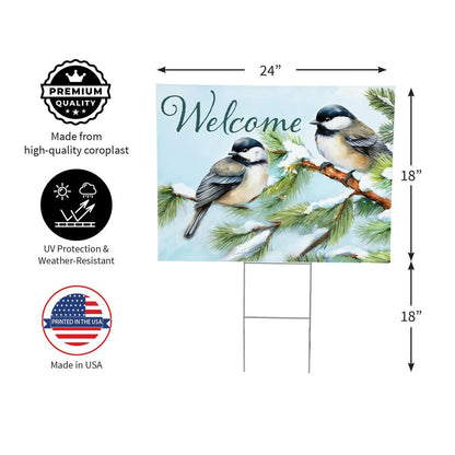 Yard sign with chickadees on a branch, featuring dimensions and quality assurances.