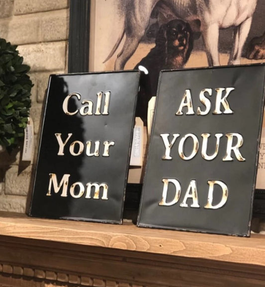 Mom and Dad Metal Signs