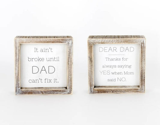 Double Sided Dad Sign - Dad Fixes It/Always Saying Yes